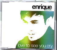 Enrique Iglesias - Love To See You Cry